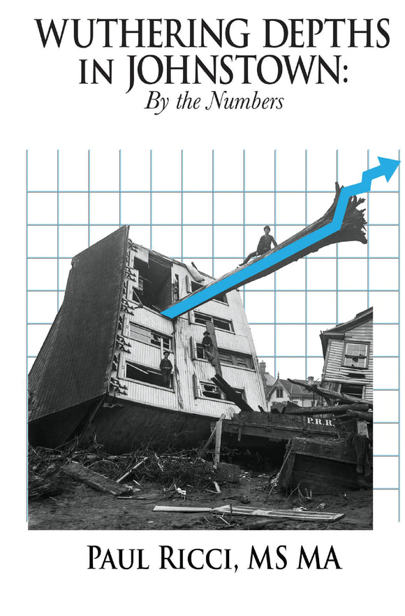 Wuthering Depths in Johnstown: By the Numbers